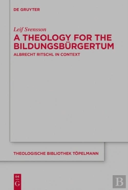 Bertrand.pt - Theology For The Bildungsburgertum