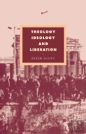 Theology, Ideology And Liberation