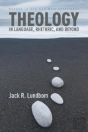 Theology In Language, Rhetoric, And Beyond