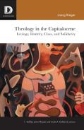Theology In The Capitalocene