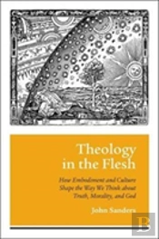 Theology In The Flesh