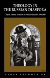 Theology In The Russian Diaspora