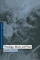 Theology, Music And Time