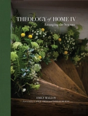 Theology Of Home Iv