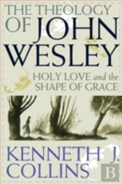Theology Of John Wesley