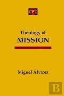 Theology Of Mission
