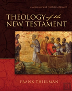 Bertrand.pt - Theology Of The New Testament
