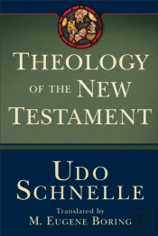 Theology Of The New Testament