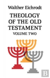 Theology Of The Old Testament