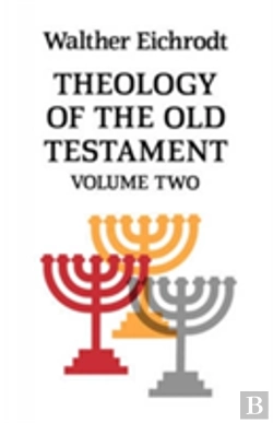 Bertrand.pt - Theology Of The Old Testament