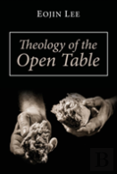 Theology Of The Open Table