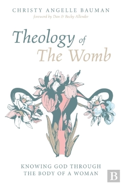 Bertrand.pt - Theology Of The Womb