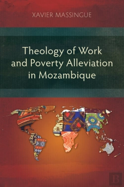 Bertrand.pt - Theology Of Work And Poverty Alleviation In Mozambique