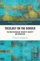 Theology On The Border