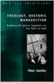 Theology, Rhetoric, Manuduction