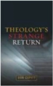 Theology'S Strange Return