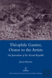 Theophile Gautier, Orator To The Artists