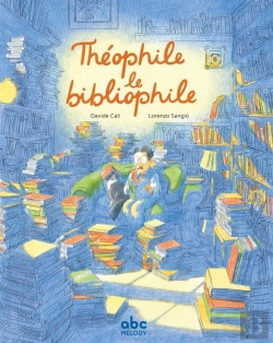 Bertrand.pt - Théophile Le Bibliophile