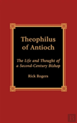 Bertrand.pt - Theophilus Of Antioch