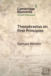 Theophrastus On First Principles