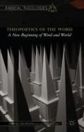 Theopoetics Of The Word