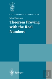 Theorem Proving With The Real Numbers