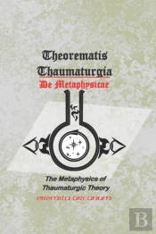 Theorematis Thaumaturgia De Metaphysicae
