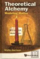 Theoretical Alchemy: Modeling Matter