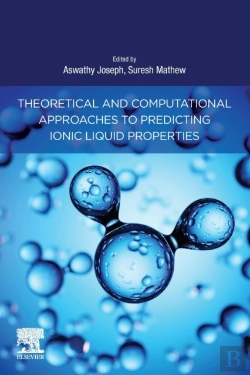 Bertrand.pt - Theoretical And Computational Approaches To Predicting Ionic Liquid Properties