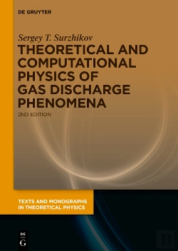 Bertrand.pt - Theoretical And Computational Physics Of Gas Discharge Phenomena