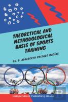 Theoretical And Methodological Basis Of Sports Training