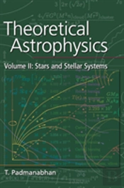 Theoretical Astrophysics: Volume 2, Stars And Stellar Systems