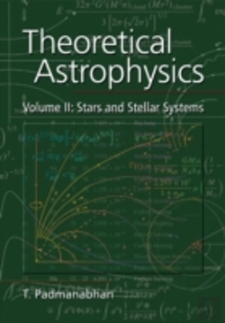 Bertrand.pt - Theoretical Astrophysics: Volume 2, Stars And Stellar Systems