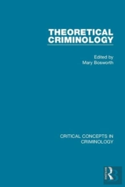 Theoretical Criminology