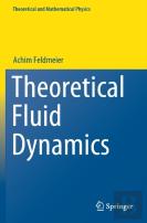 Theoretical Fluid Dynamics