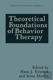 Theoretical Foundations Of Behavior Therapy