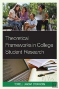 Bertrand.pt - Theoretical Frameworks In College Student Research