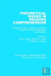 Theoretical Issues In Reading Comprehension