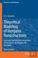Theoretical Modeling Of Inorganic Nanostructures
