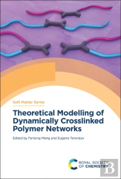 Theoretical Modelling Of Dynamically Crosslinked Polymer Networks