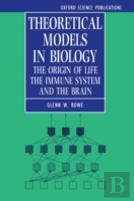 Theoretical Models In Biology