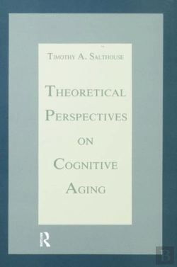 Bertrand.pt - Theoretical Perspectives On Cognitive Aging
