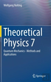 Theoretical Physics 7