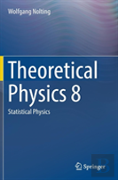 Theoretical Physics 8