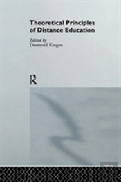 Theoretical Principles Of Distance Education