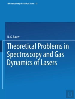 Bertrand.pt - Theoretical Problems In The Spectroscopy And Gas Dynamics Of Lasers