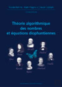 Bertrand.pt - Theorie Algorithmique Des Nombres Et Equations Diophantiennes Journees Mathematiques X-Ups 2005