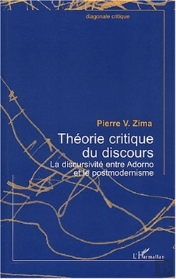 Bertrand.pt - Theorie Critique Du Discours ; La Discursivite Entre Adorno Et Le Postmodernisme