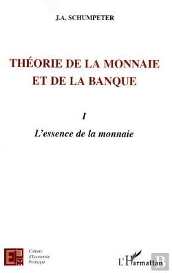 Bertrand.pt - Theorie De La Monnaie Et De La Banque T.1 ; L'Essence De La Monnaie