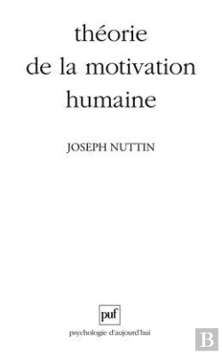 Bertrand.pt - Théorie De La Motivation Humaine